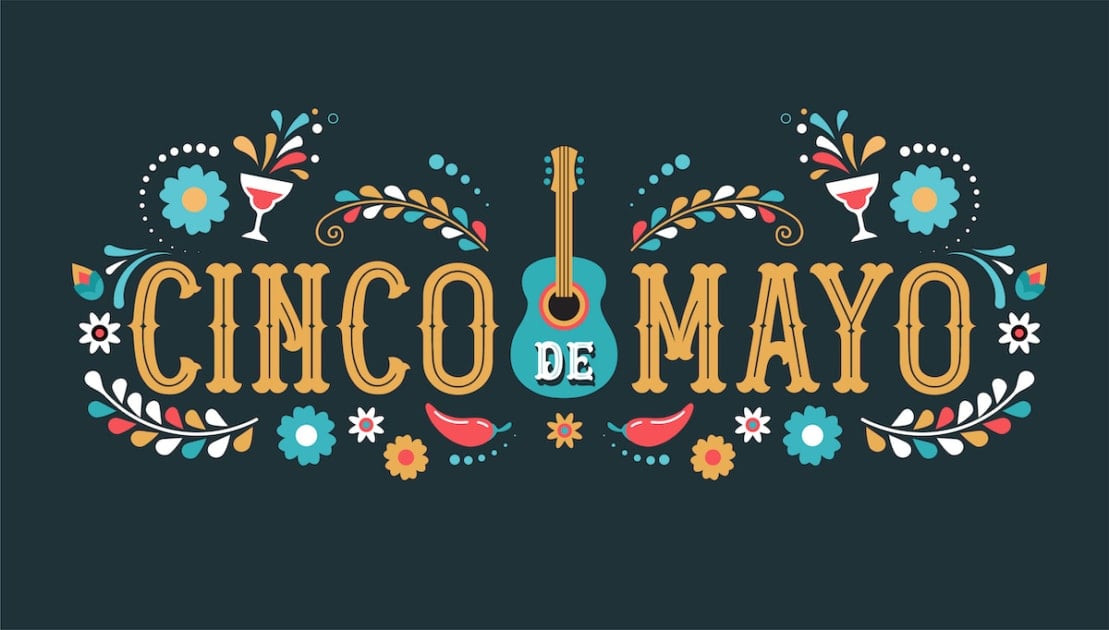 What Is Cinco de Mayo? History, Facts, and Recipes To Celebrate