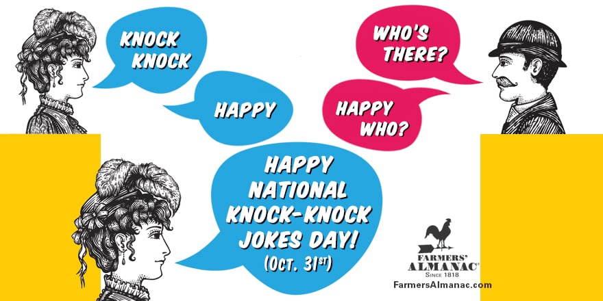 The Unusual History of Knock-Knock Jokes - Farmers' Almanac - Plan Your  Day. Grow Your Life.