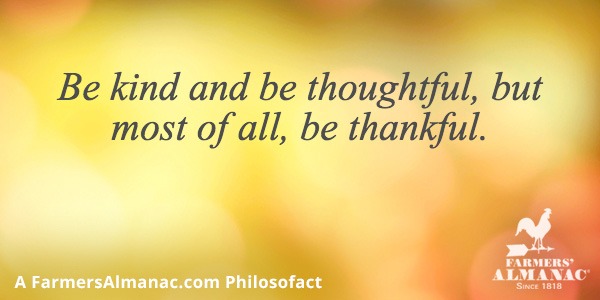 Be kind and be thoughtful, but most of all, be thankful.image preview