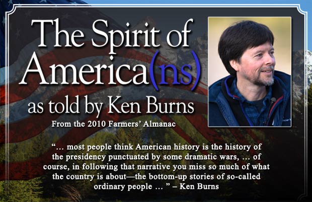 The Spirit of America as Told by Ken Burns Banner by the Farmers' Almanac.