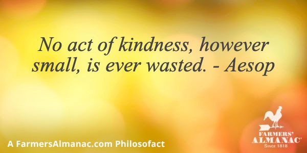 No act of kindness, however small, is ever wasted. – Aesopimage preview