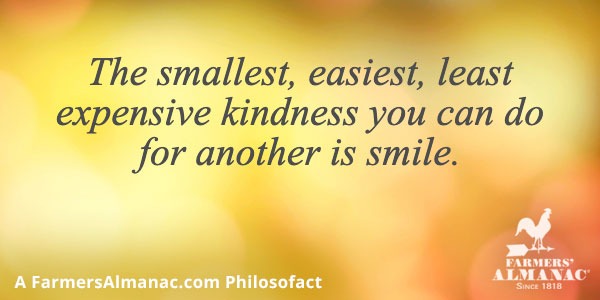 The smallest, easiest, least expensive kindness you can do for another is smile.image preview