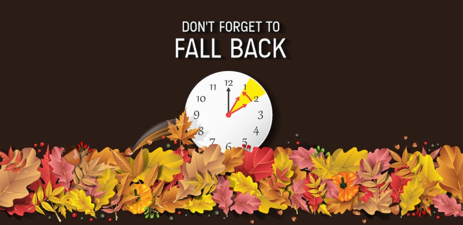 Spring forward, fall back with Daylight Saving Time. 