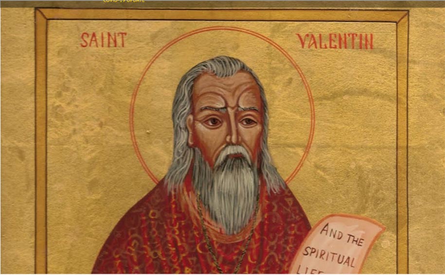 Valentine's Day is named for St. Valentine.