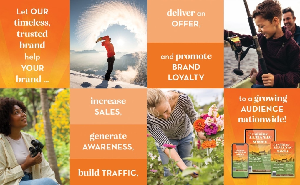 Advertise online, in print, or with your own custom business edition Farmers' Almanac.