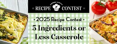 2025 Farmers’ Almanac Recipe Contest – 5 Ingredients or Less Casserole featured image